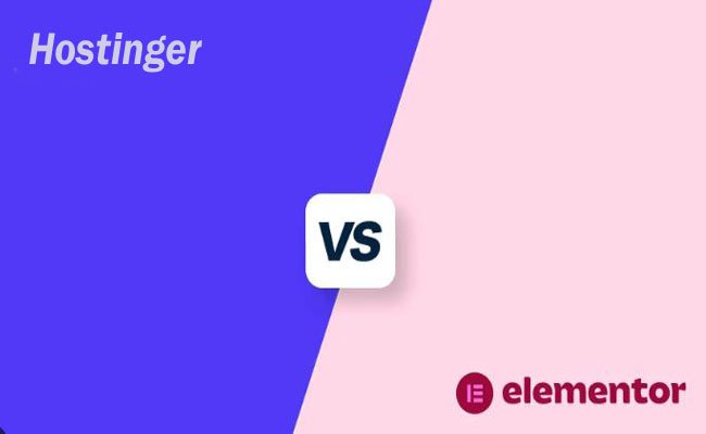 Hostinger vs Elementor