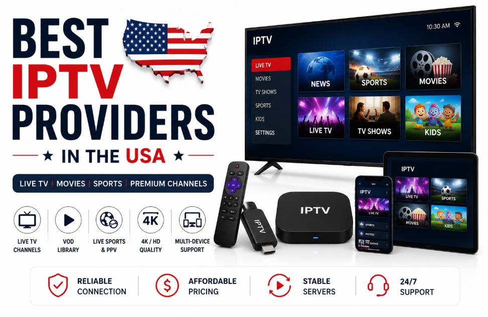 Best IPTV Providers in the USA