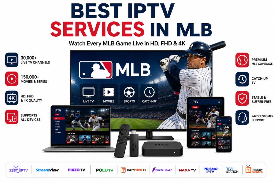 Best IPTV Services in MLB