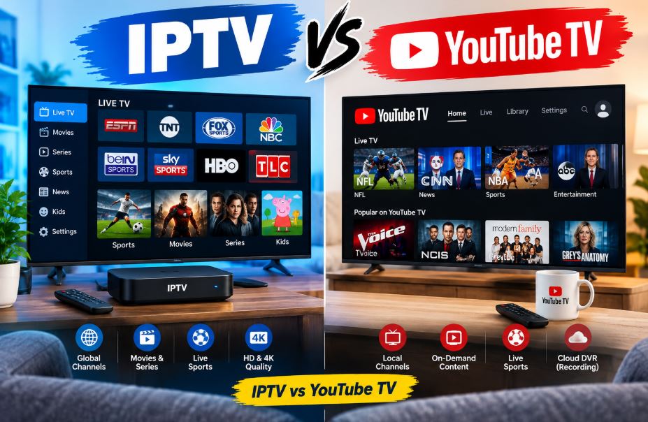 IPTV VS YouTube TV